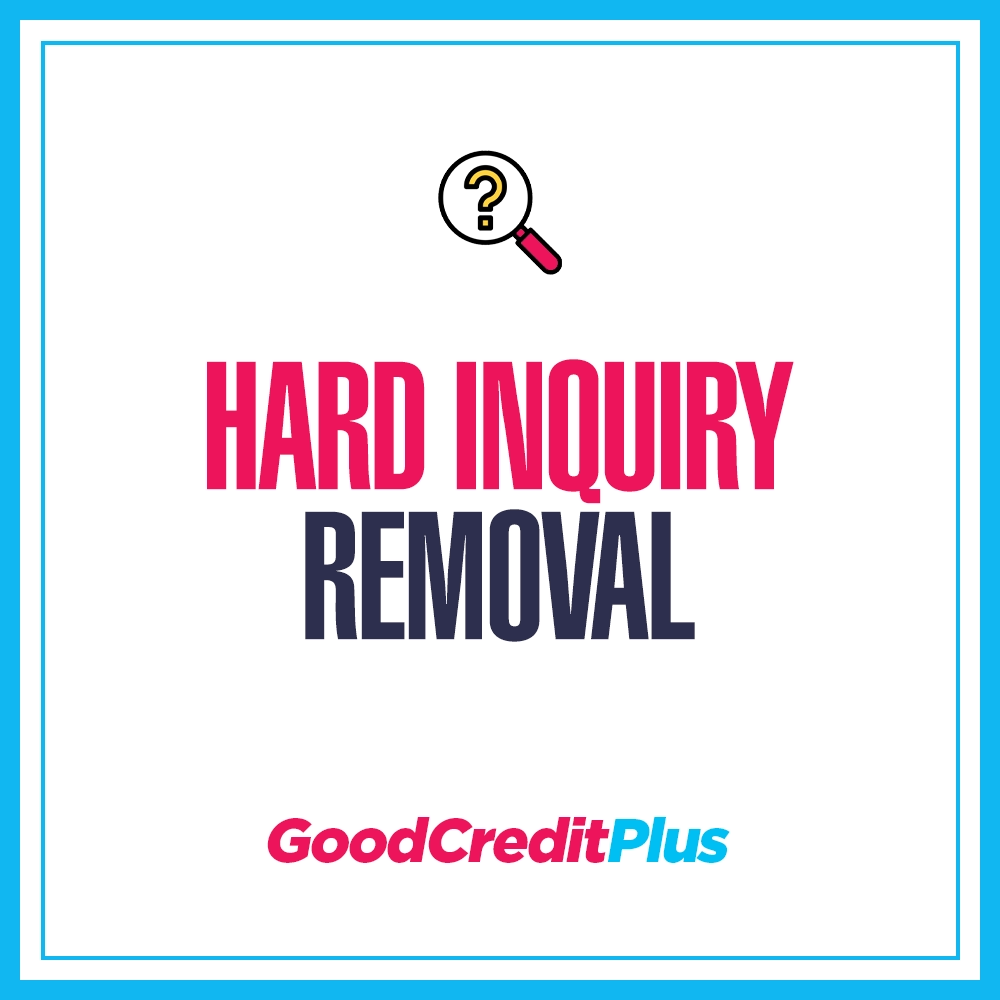 Hard Inquiry Removal – Fast, reliable credit repair service to improve your score.